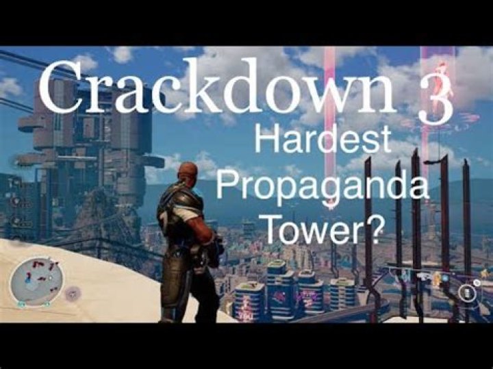 crackdown 3 propaganda tower