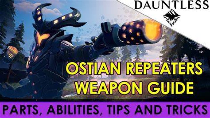 Dauntless Ostian Repeaters | How to get the repeaters