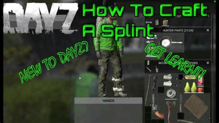 DayZ Splint Recipe