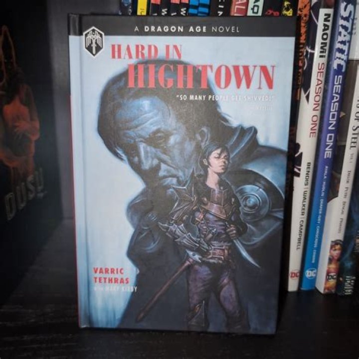 Dragon Age Hard in Hightown Novel Is Now Available