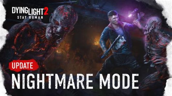Dying Light 2’s New Nightmare Mode Is Now Live