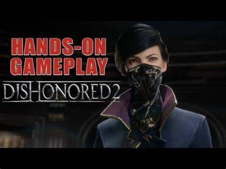Hands-On: Dishonored 2's Emily Kaldwin Conquers The Clockwork Mansion