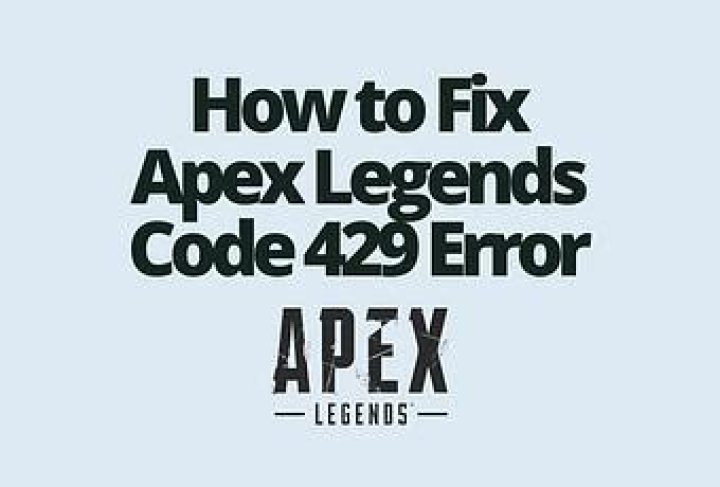 How to fix Apex Legends code 429 error