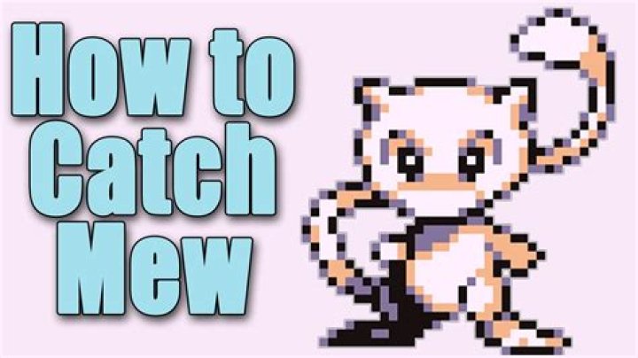 
How to Get Mew in Pokemon Red, Blue, and Yellow