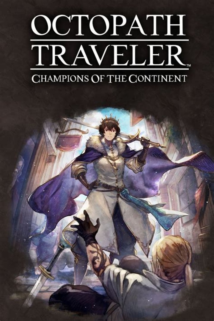 Octopath Traveler: Champions of the Continent News, Guides, Walkthrough, Screenshots, and Reviews