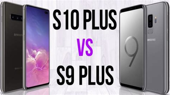Samsung Galaxy S10 Plus vs S9 Plus - Benchmark and specs