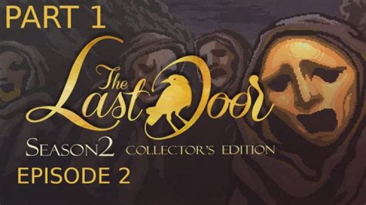 The Last Door: Season 2 News, Guides, Walkthrough, Screenshots, and Reviews