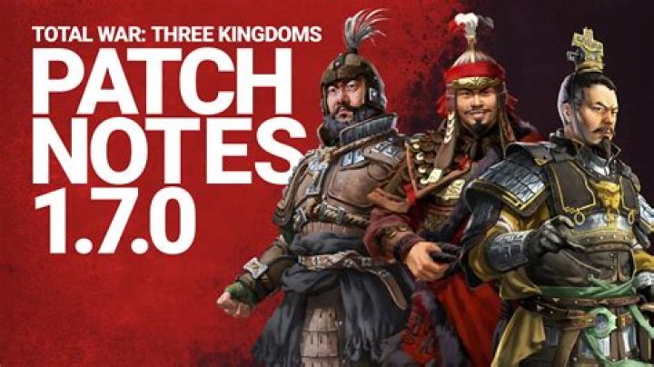 Total War Three Kingdoms 1.1.0 Update Patch Notes